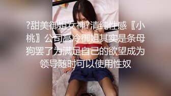 超级女神猛操，无套啪啪