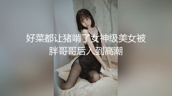 山鸡沐浴严选吊带小背心御姐,镜头前深喉口交,扶着屁股后入撞击猛操