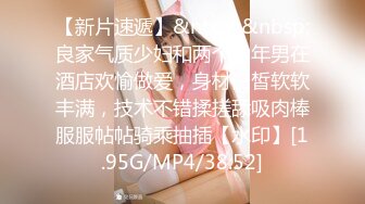 19岁巨乳清纯可爱美少女酒店援交肤白B嫩阴蒂性感绝绝极品炮架子